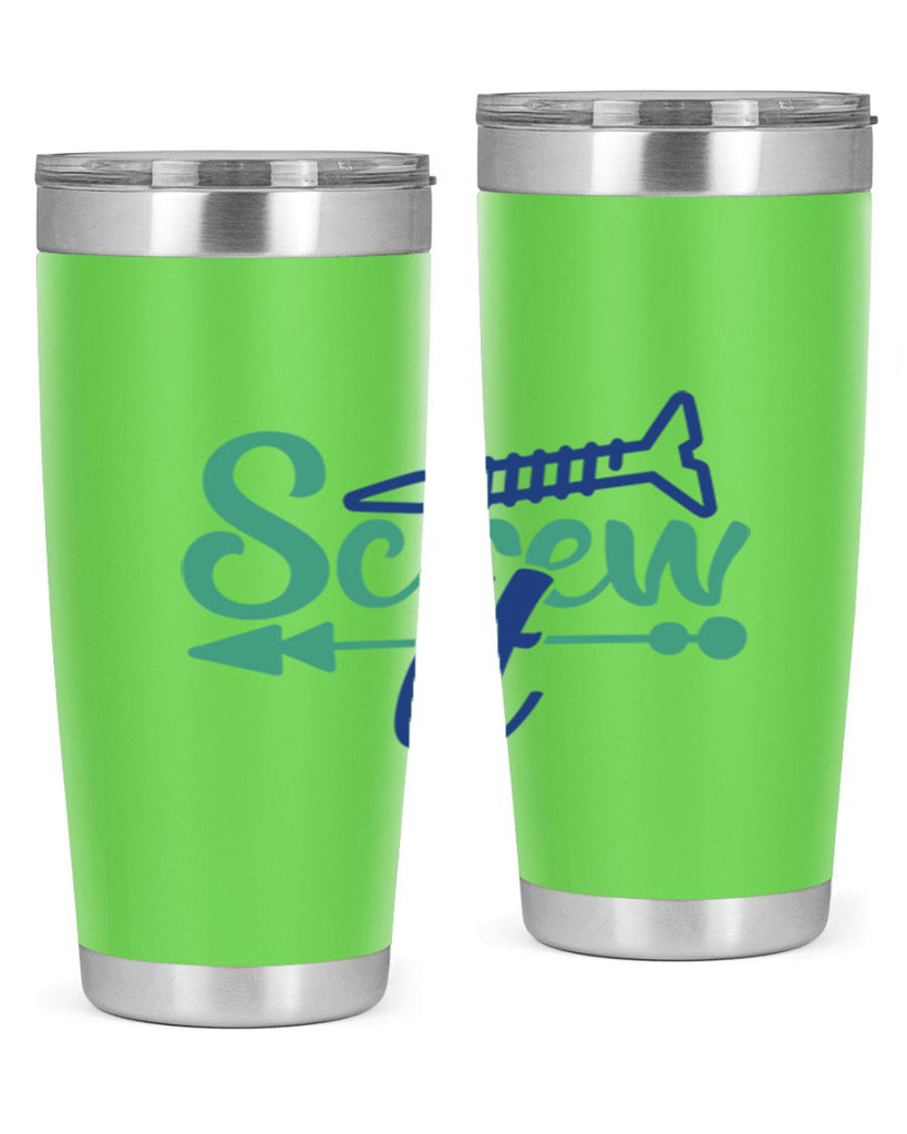 screw it 167#- wine- Tumbler