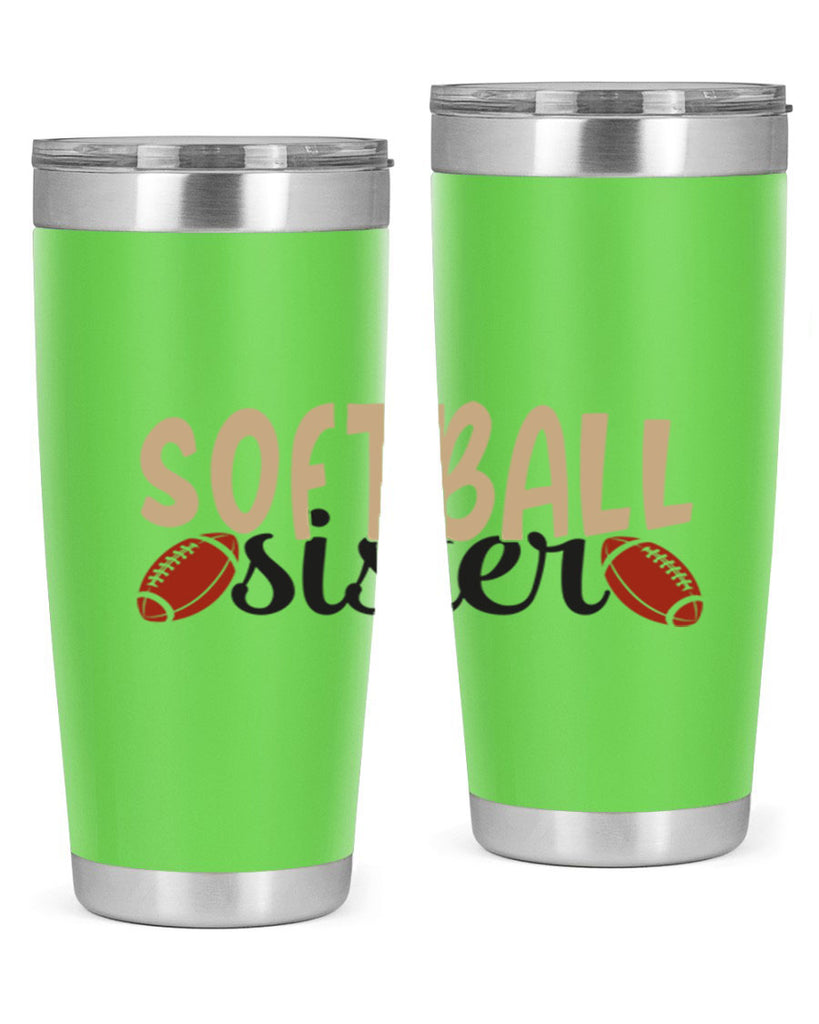 softball sister 2272#- softball- Tumbler