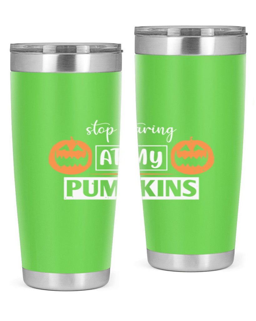 stop staring at my pumpkins 131#- halloween- Tumbler