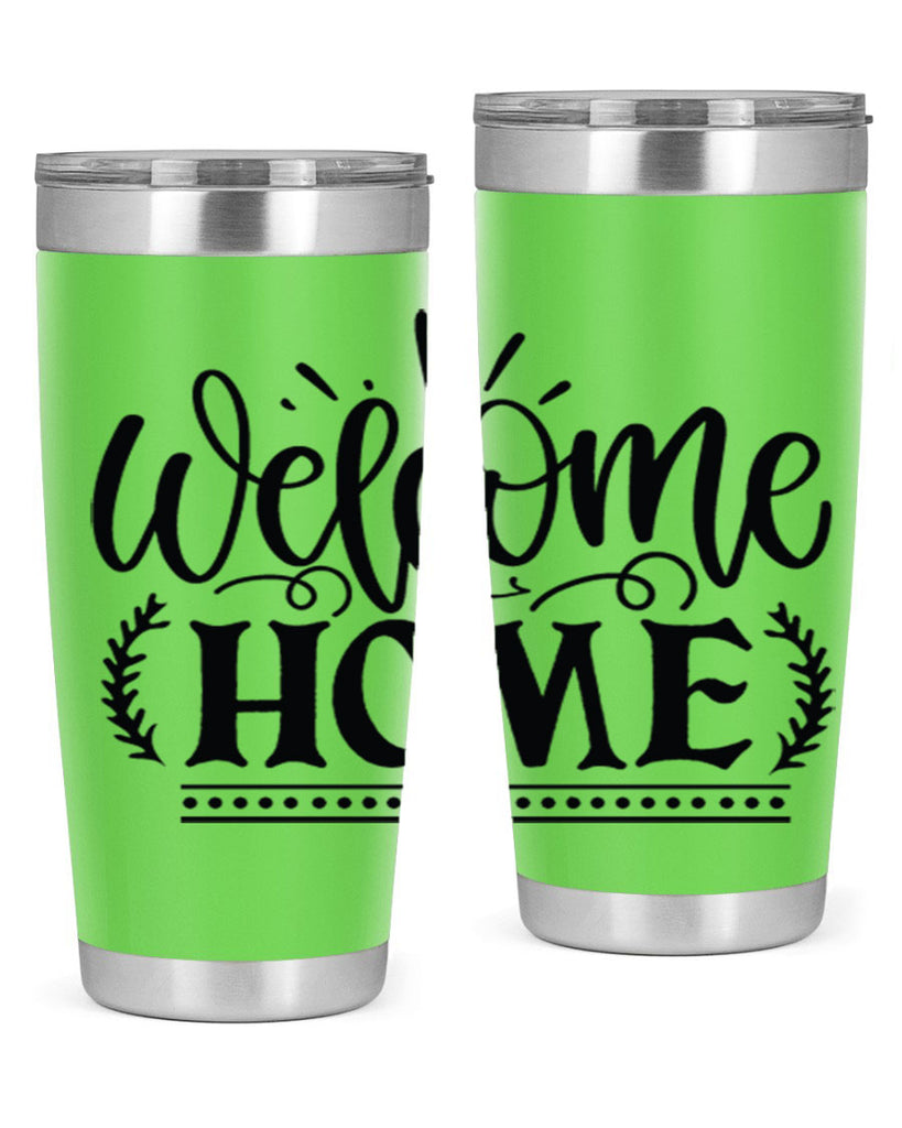 welcome home 12#- family- Tumbler