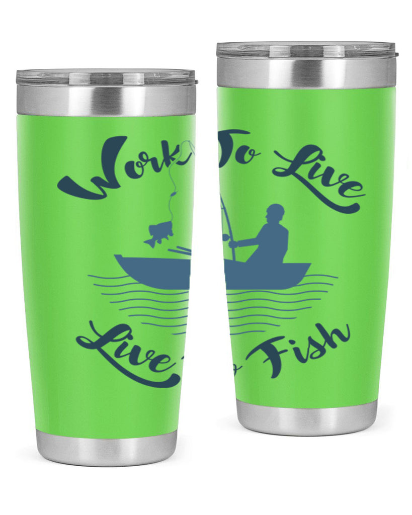 work to live 10#- fishing- Tumbler