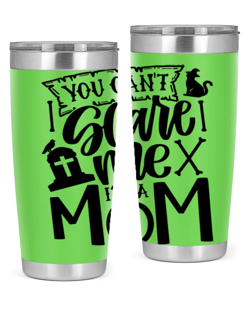 you cant scare me im a mom 1#- halloween- Tumbler