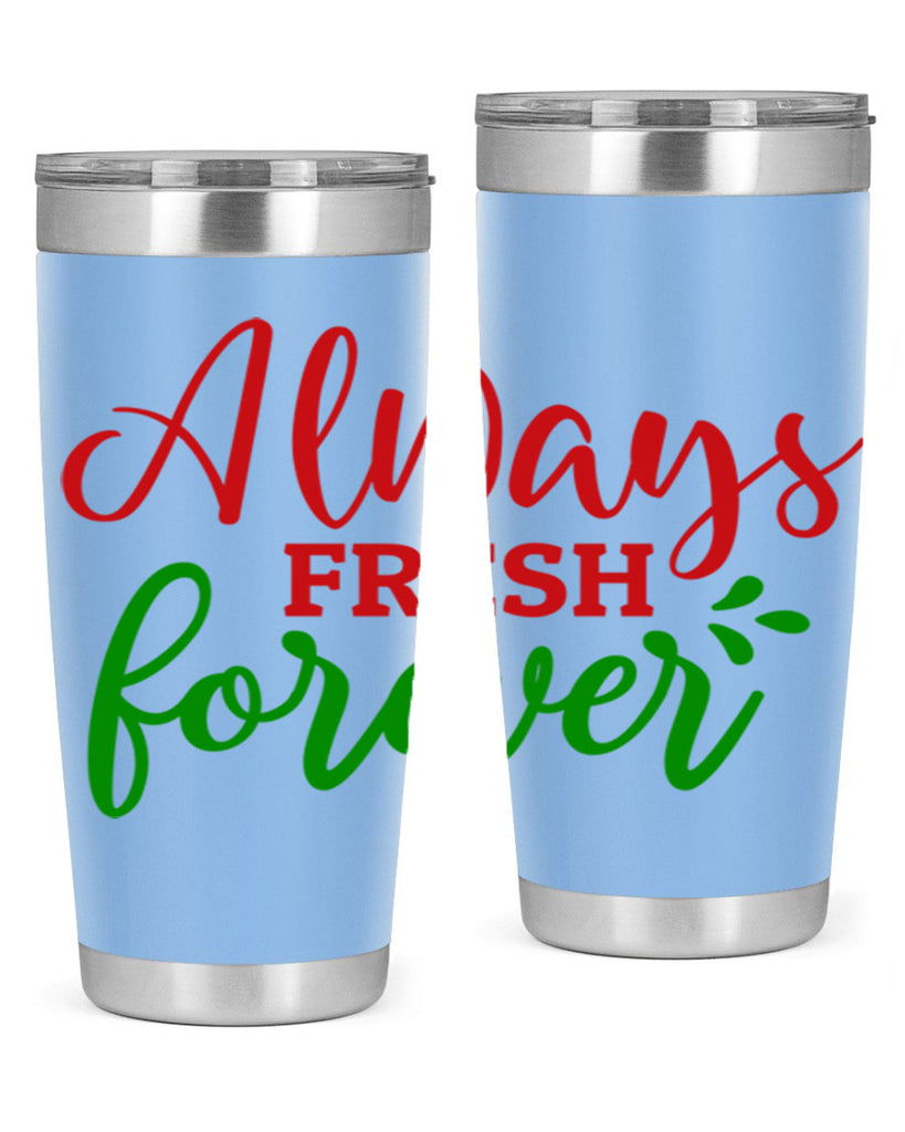 Always Fresh Forever 10#- winter- Tumbler