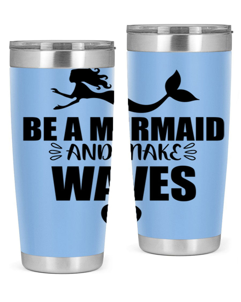 Be a Mermaid and make 53#- mermaid- Tumbler