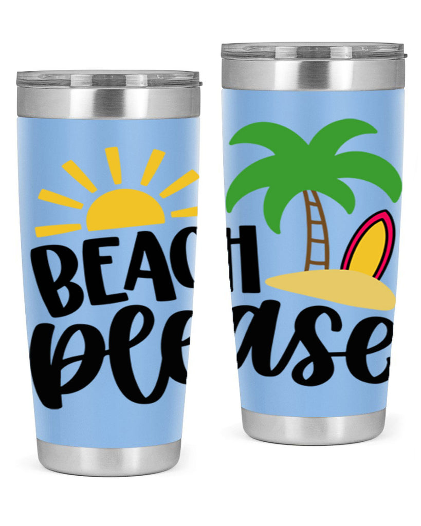 Beach Please Style 51#- summer- Tumbler