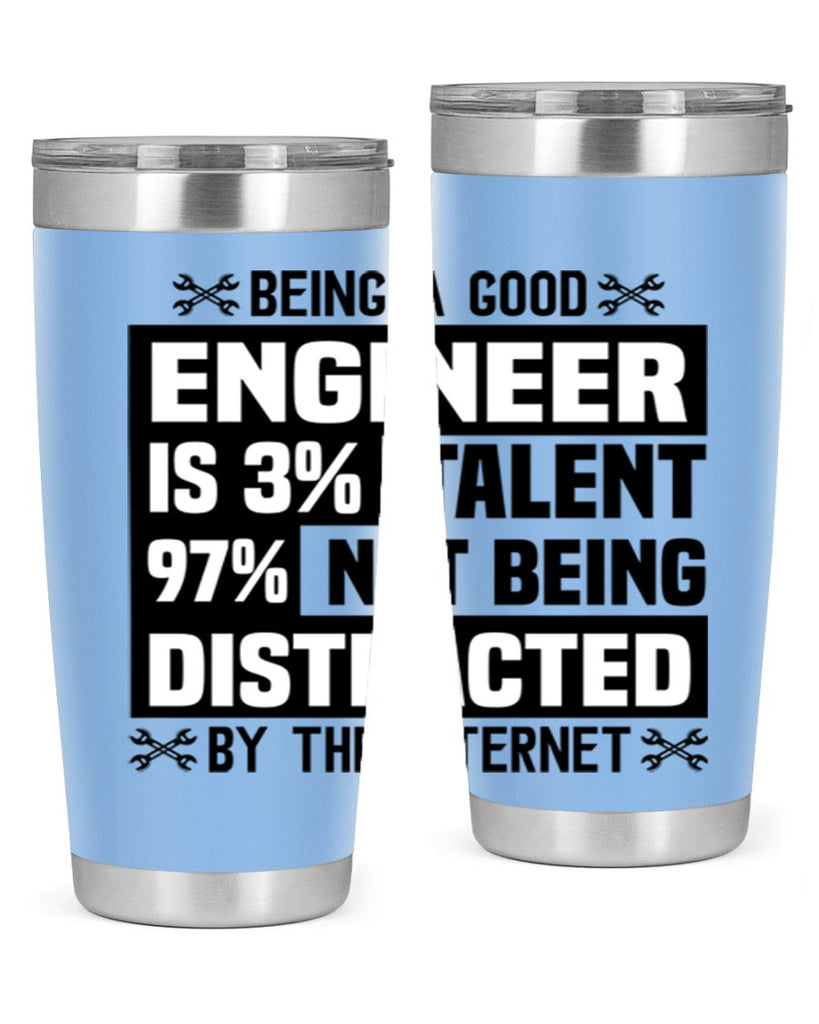 Being a good Style 20#- engineer- tumbler