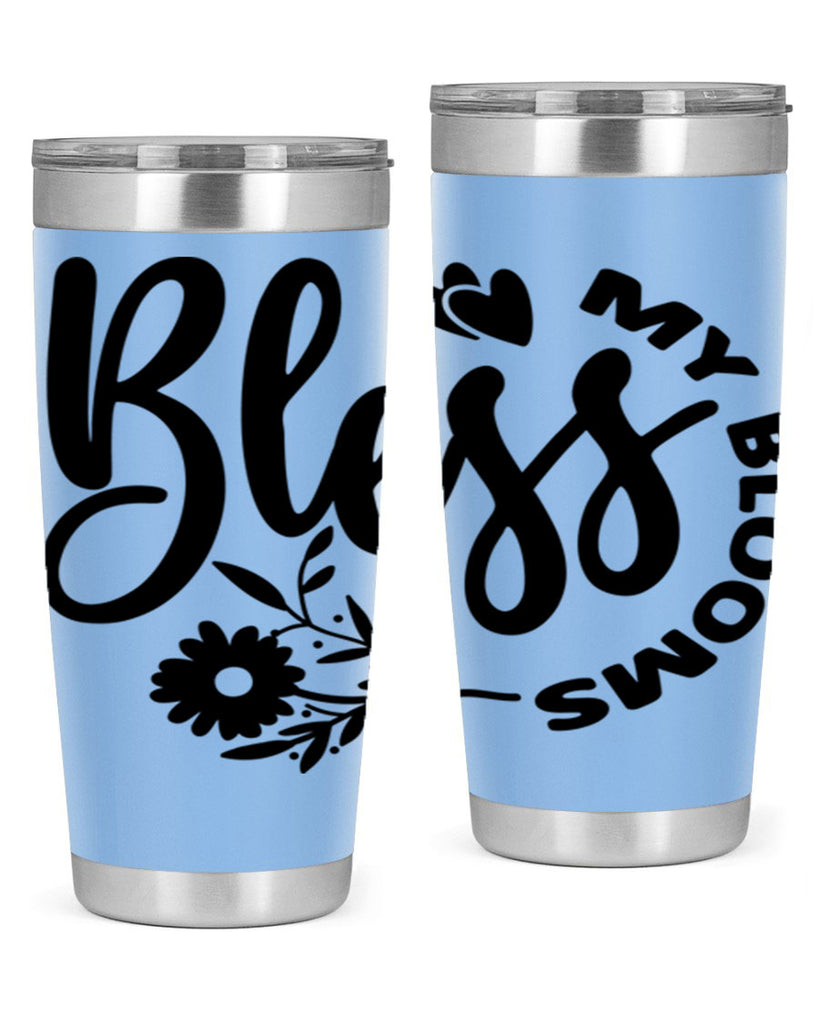 Bless My Blooms47#- spring- Tumbler