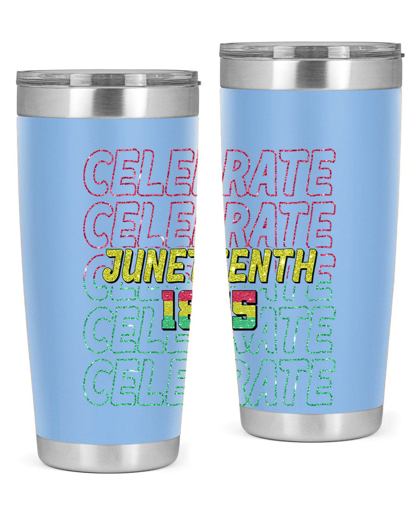 Celabrate Juneteenth Since 1865 Png 18#- Juneteenth- tumbler