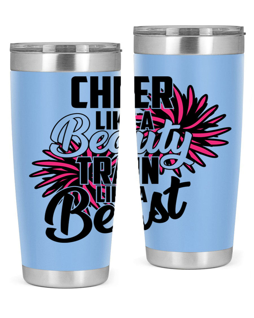 Cheer like a Beauty Train like a Beast 1388#- cheer- Tumbler