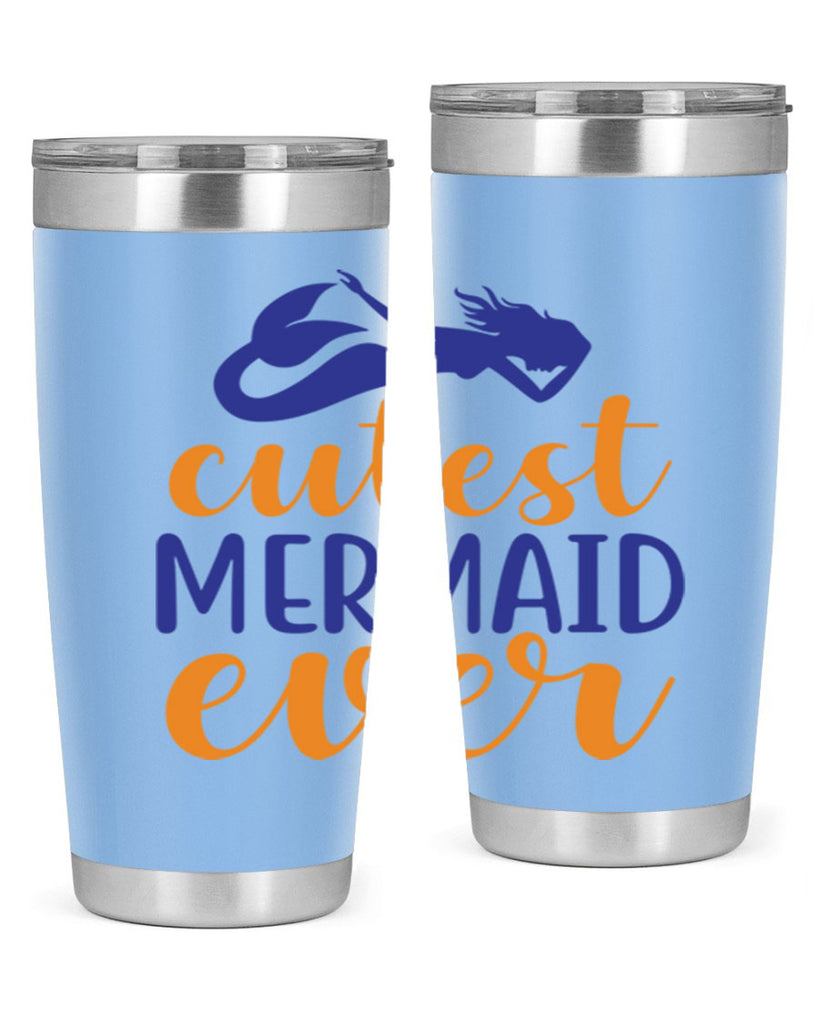 Cutest Mermaid Ever 91#- mermaid- Tumbler