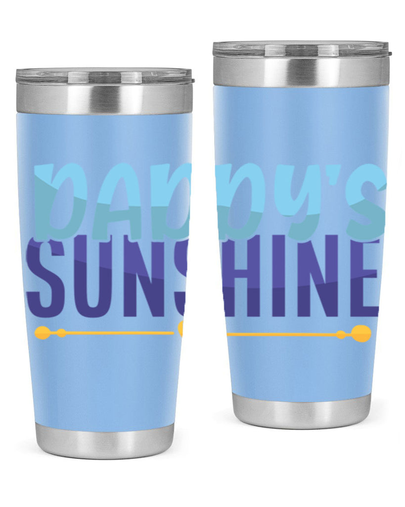 Daddys Sunshine 19#- dad- Tumbler