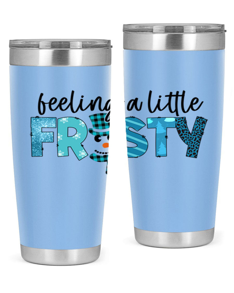 Feeling a little frosty 105#- winter- Tumbler