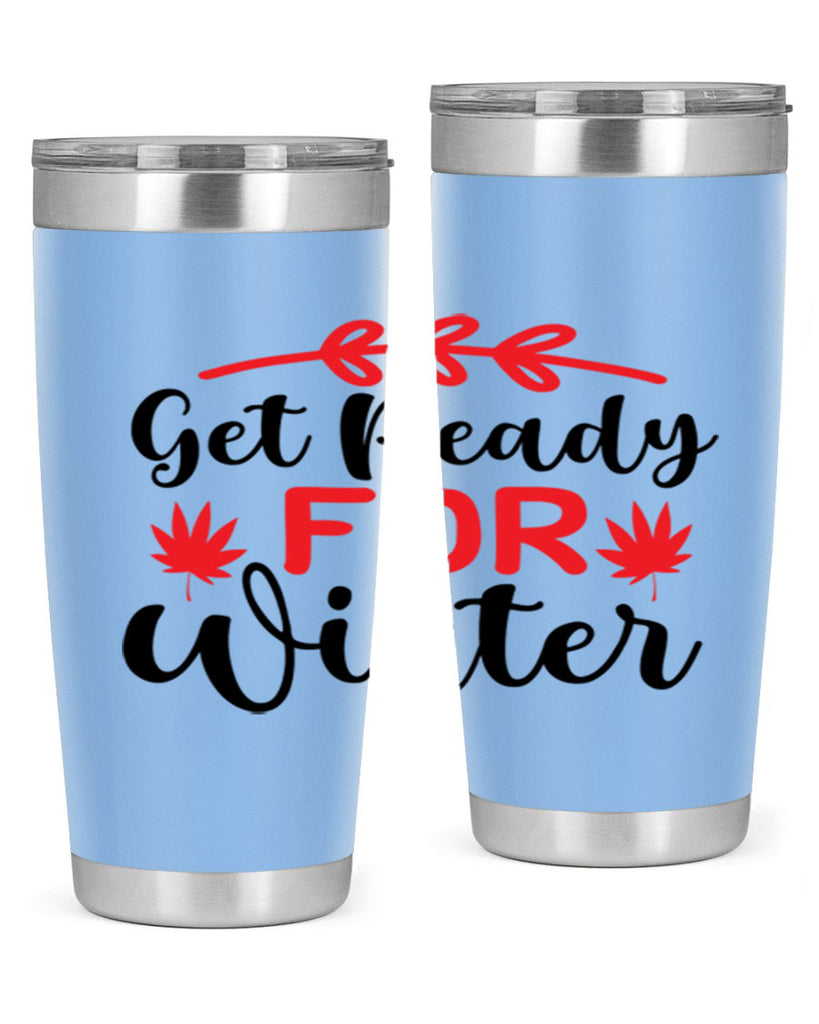 Get ready for winter 110#- winter- Tumbler