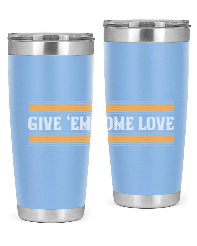Give ‘em some love 2258#- badminton- Tumbler