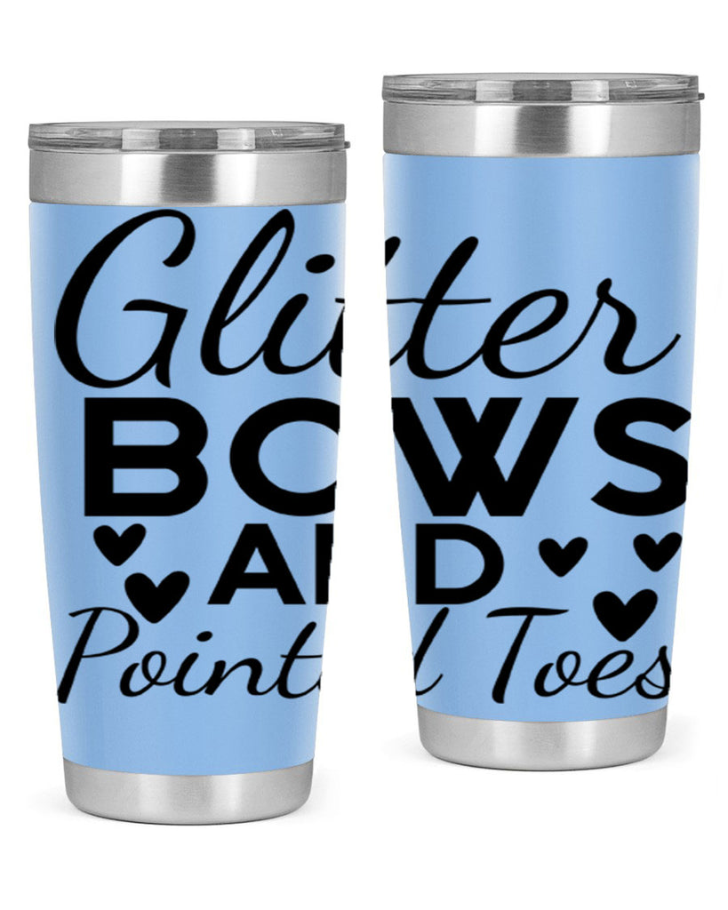 Glitter Bows and Pointed Toes 43#- ballet- Tumbler