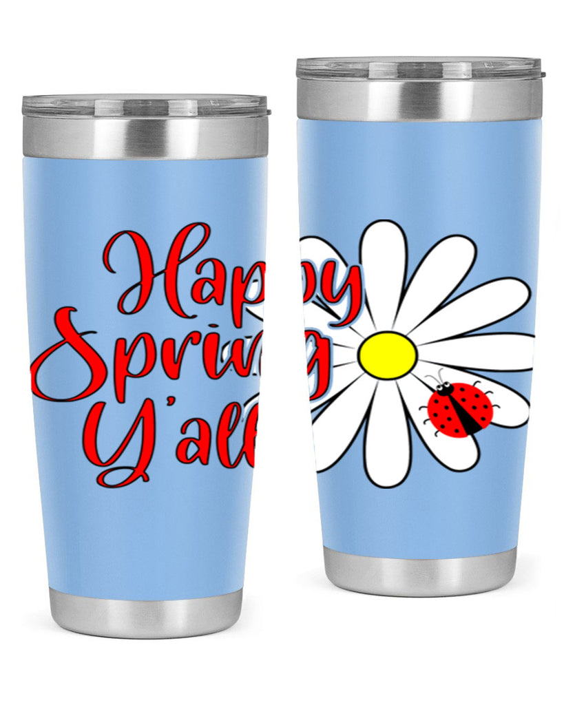 Happy Spring Y'all 161#- spring- Tumbler