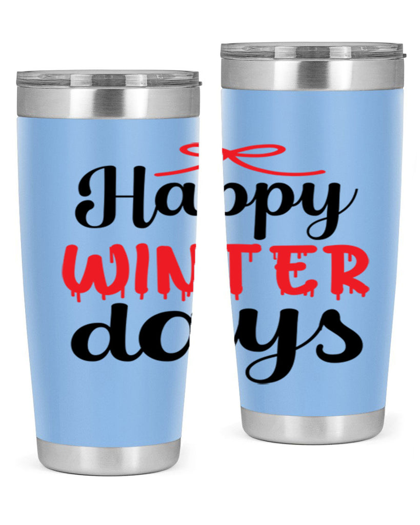 Happy winter days 123#- winter- Tumbler