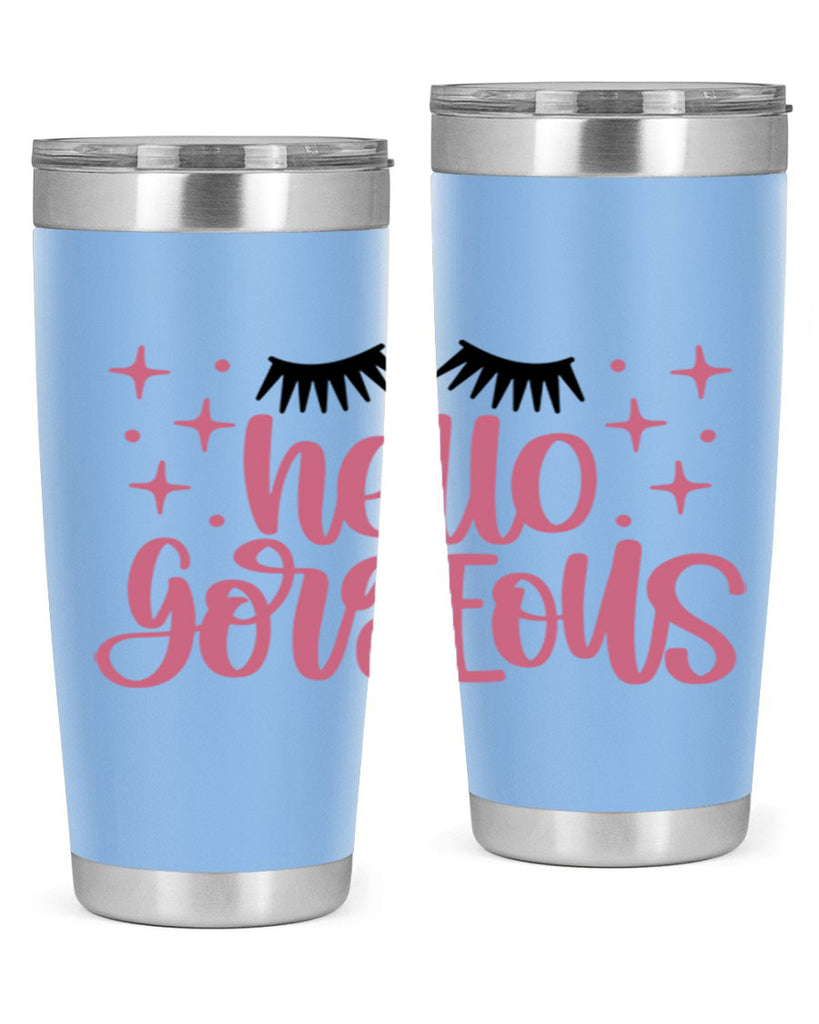 Hello Gorgeous Style 89#- make up- Tumbler