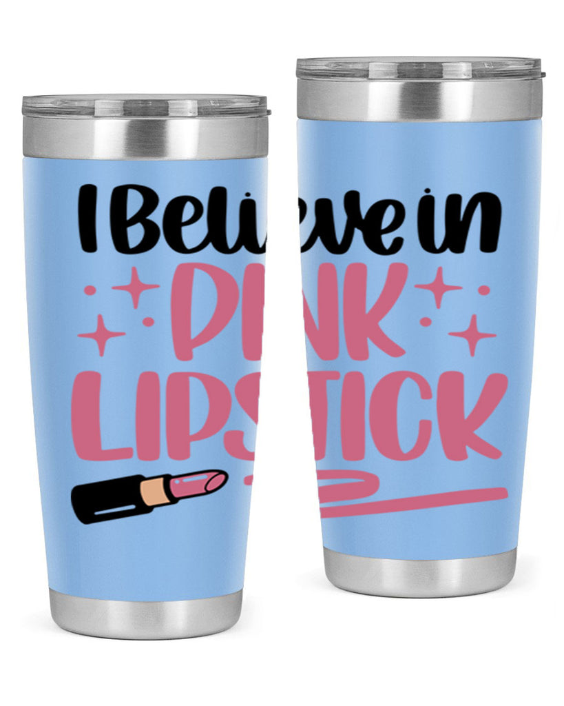 I Believe In Pink Lipstick Style 85#- make up- Tumbler