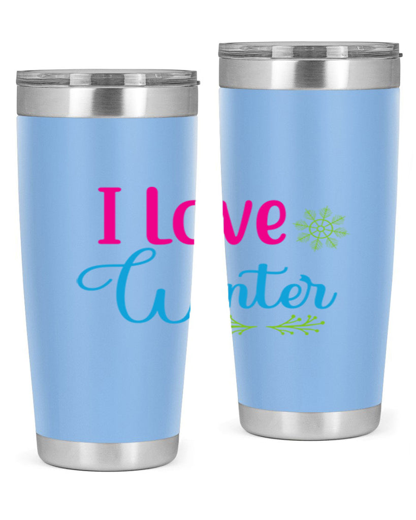 I Love Winter 225#- winter- Tumbler