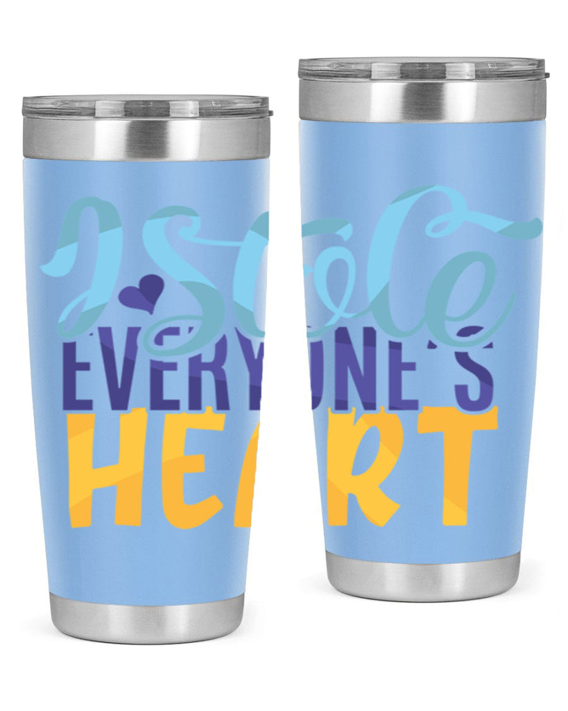 I Stole Everyones Heart Style 247#- baby- tumbler