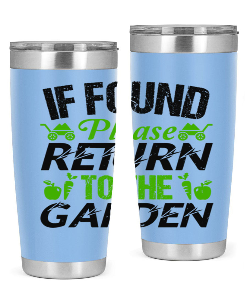 If found Please return to the garden 51#- farming and gardening- Tumbler
