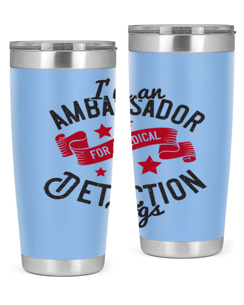 Im an ambassador for Medical Detection dogs Style 41#- medical- tumbler