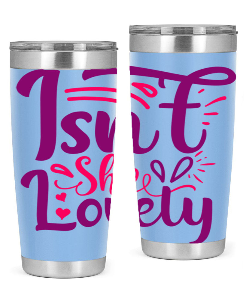 Isnt She Lovely Style 238#- baby- tumbler