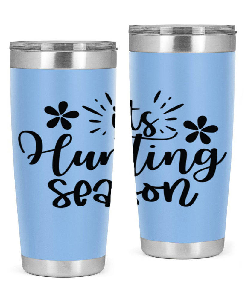 Its hunting season  283#- spring- Tumbler