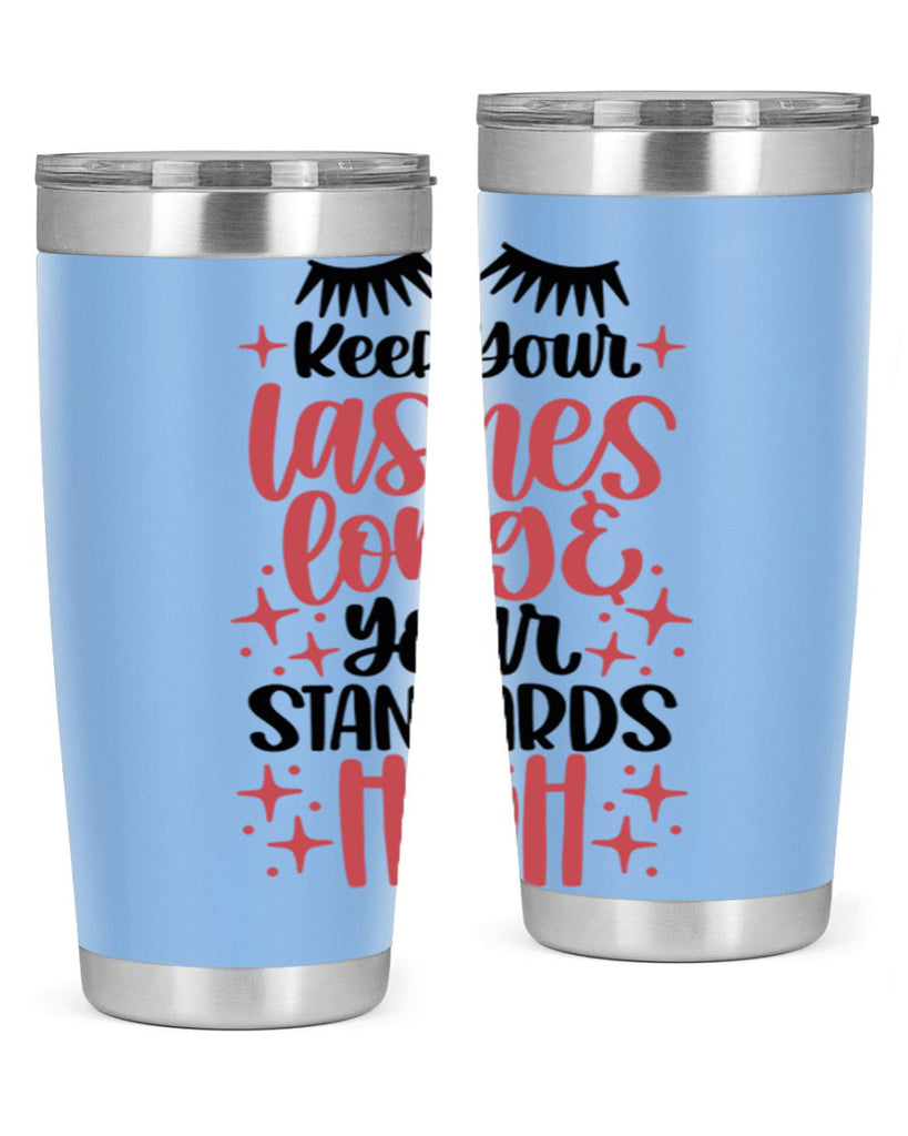 Keep Your Lashes Long Your Standards Hight Style 71#- make up- Tumbler