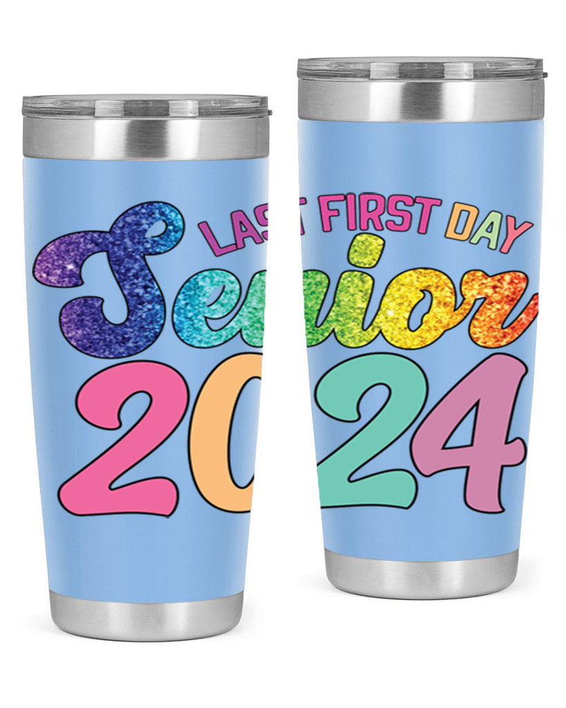 Last first day senior 2024 3#- 12th grade- Tumbler