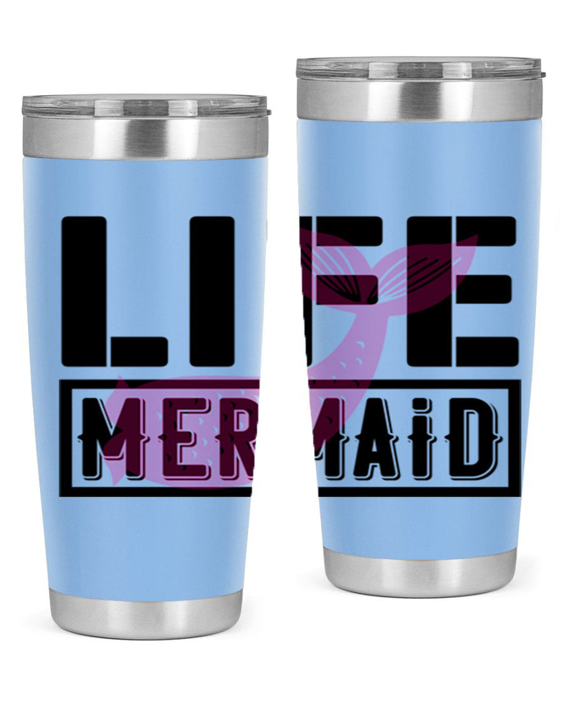 Life mermaid 303#- mermaid- Tumbler