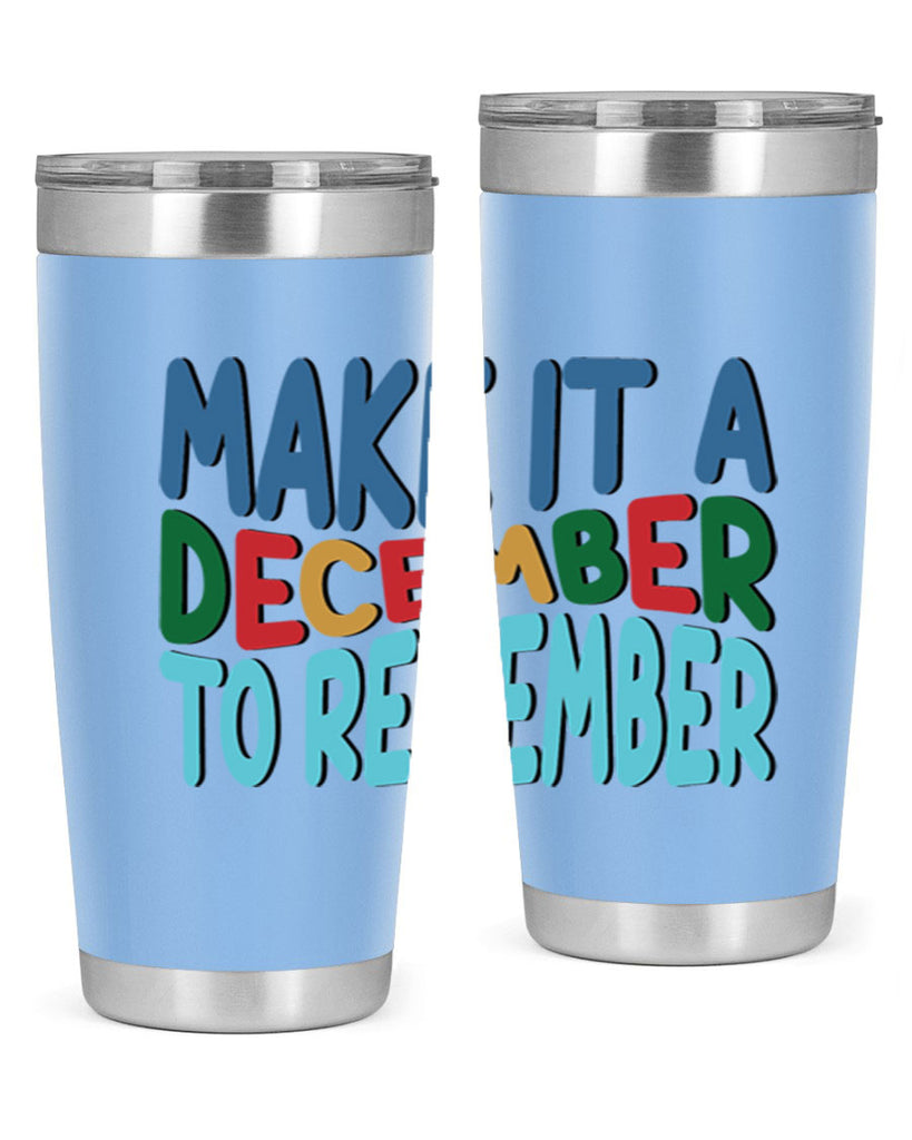 Make It a December to 319#- winter- Tumbler