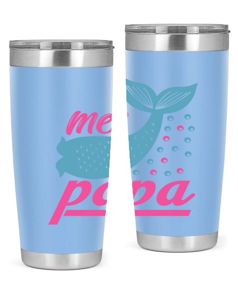 Mer Papa 344#- mermaid- Tumbler