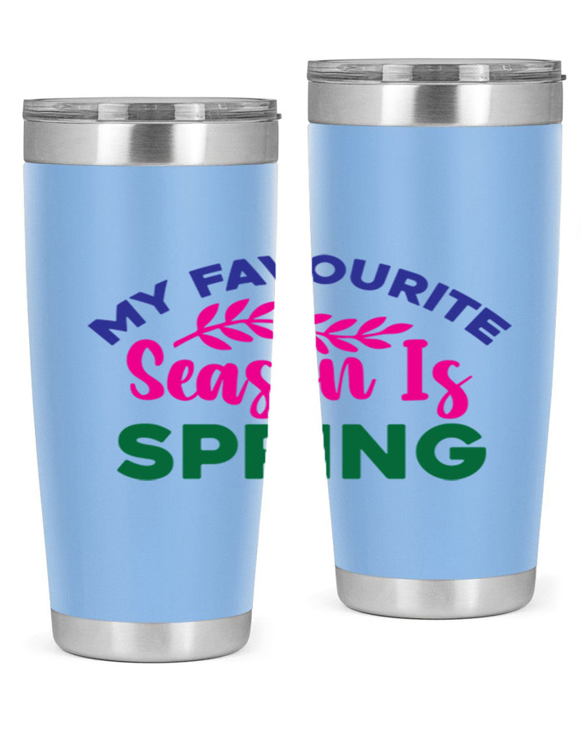 My Favourite Season Is Spring 345#- spring- Tumbler
