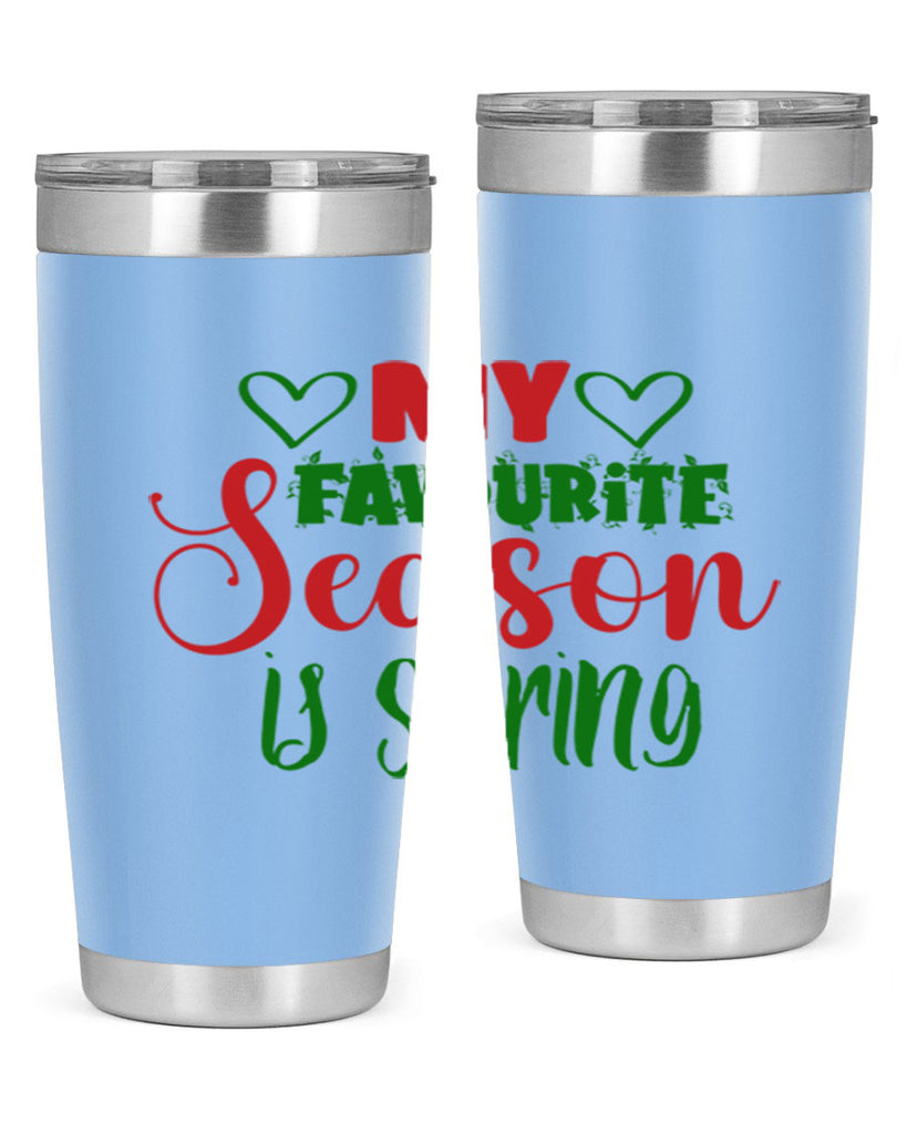 My Favourite Season is Spring 351#- spring- Tumbler