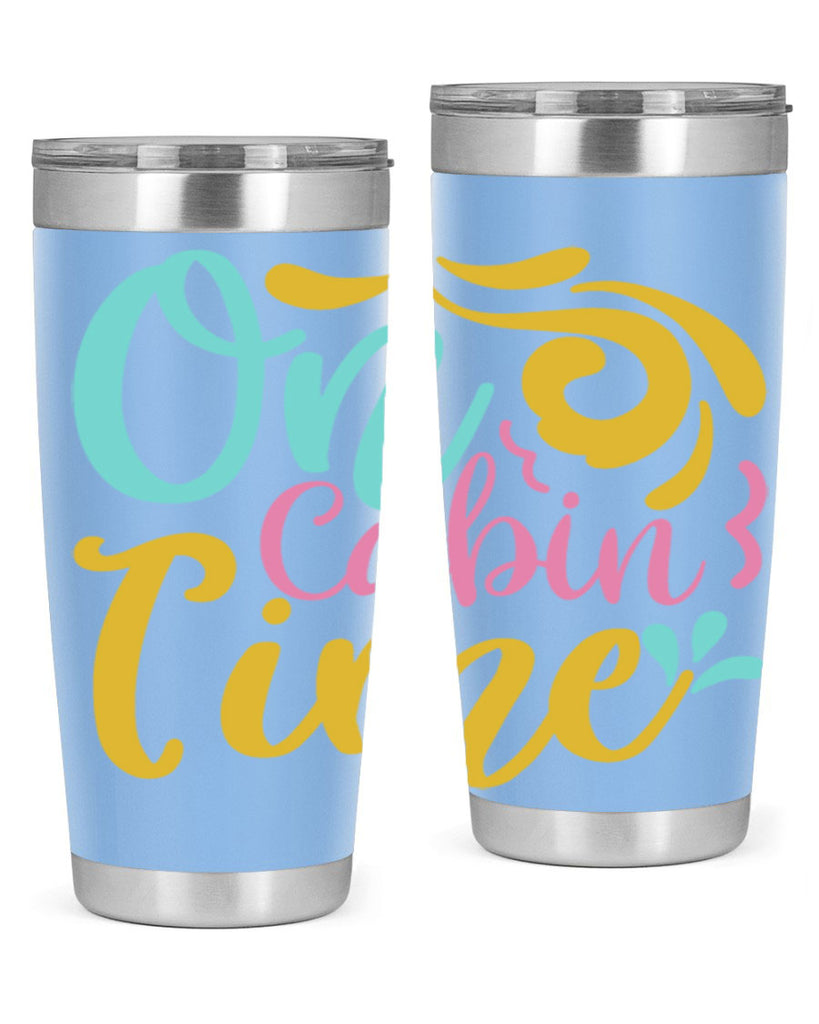 ON CABIN TIME Style 59#- summer- Tumbler