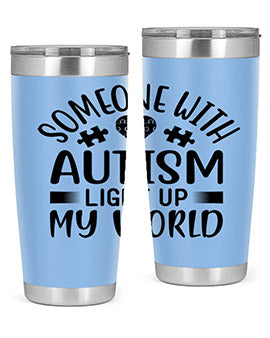 Some one with Style 50#- autism- Tumbler