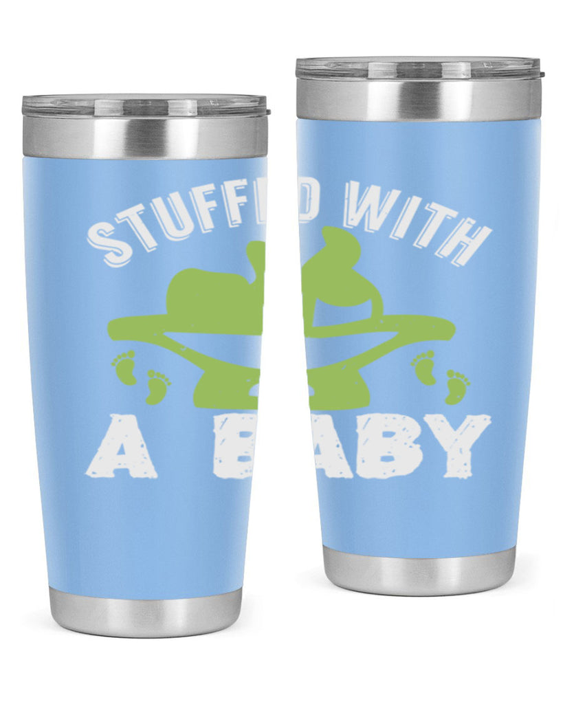 Stuffed with a Baby Style 170#- baby- tumbler