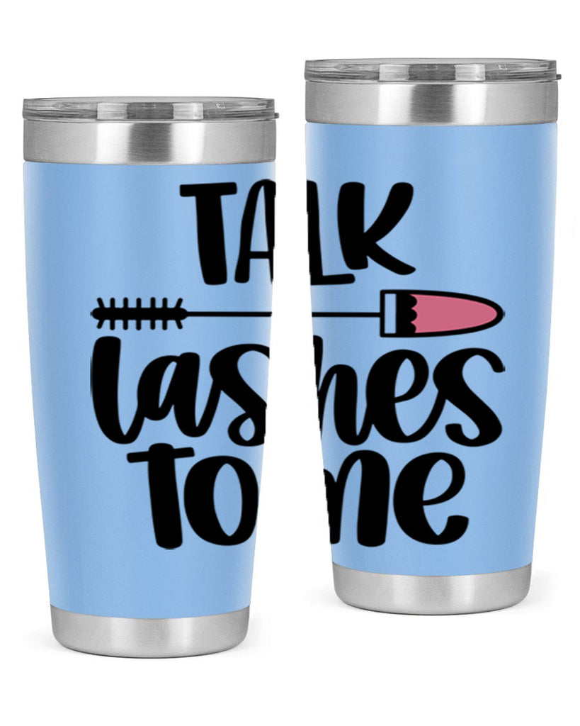 Talk Lashes To Me Style 16#- make up- Tumbler