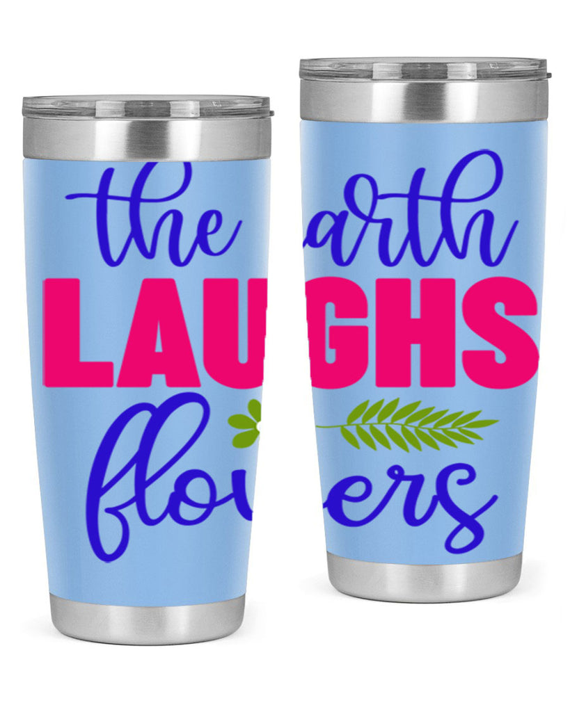 The Earth Laughs Flowers 531#- spring- Tumbler