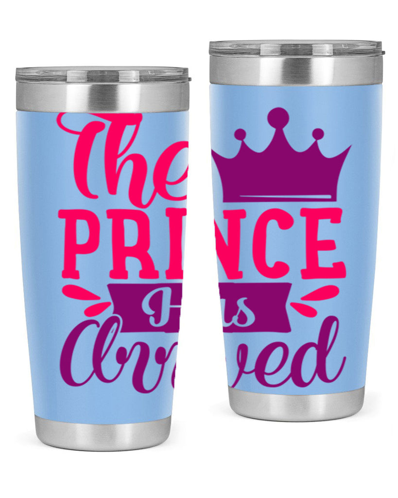 The Prince Has Arrived Style 197#- baby- tumbler