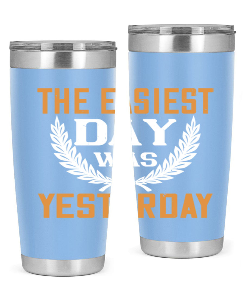 The easiest day was yesterday 1834#- badminton- Tumbler