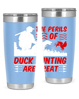 The perils of duck hunting are great Style 14#- duck- Tumbler