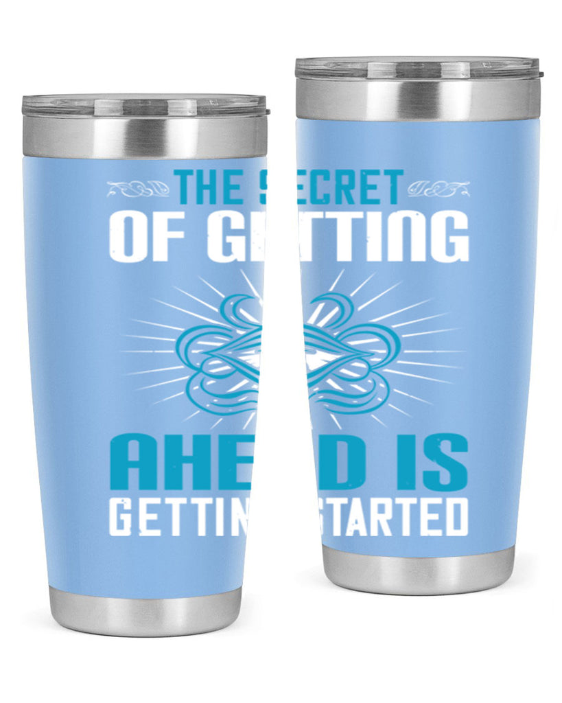 The secret of getting ahead is getting started Style 16#- motivation- Tumbler