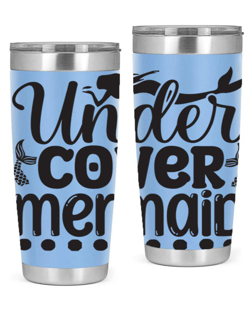 Under cover mermaid 649#- mermaid- Tumbler