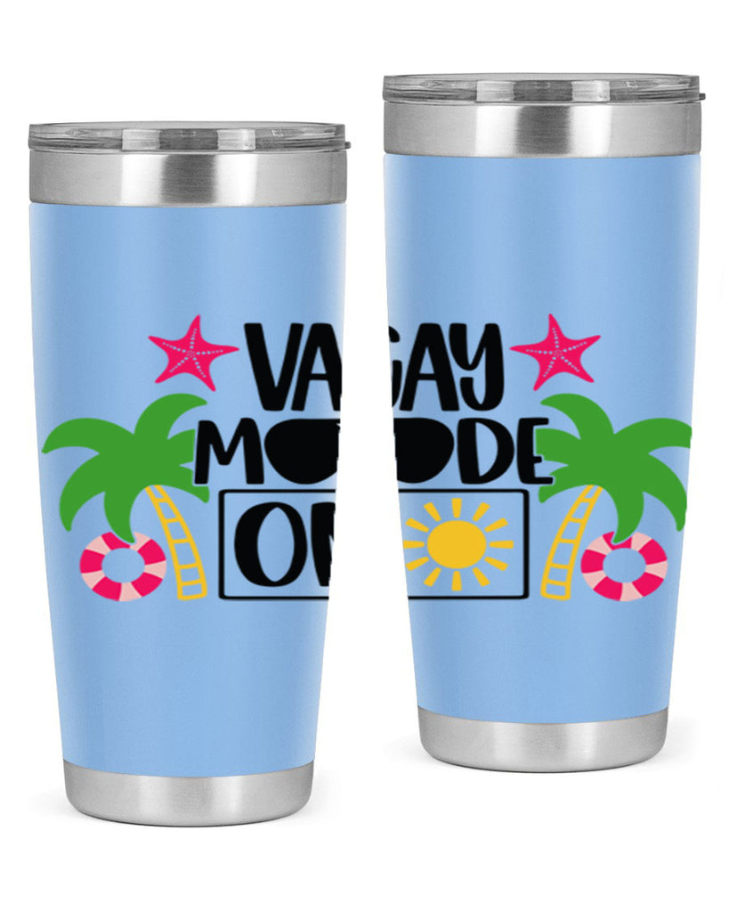 Vacay Moode On Style 7#- summer- Tumbler