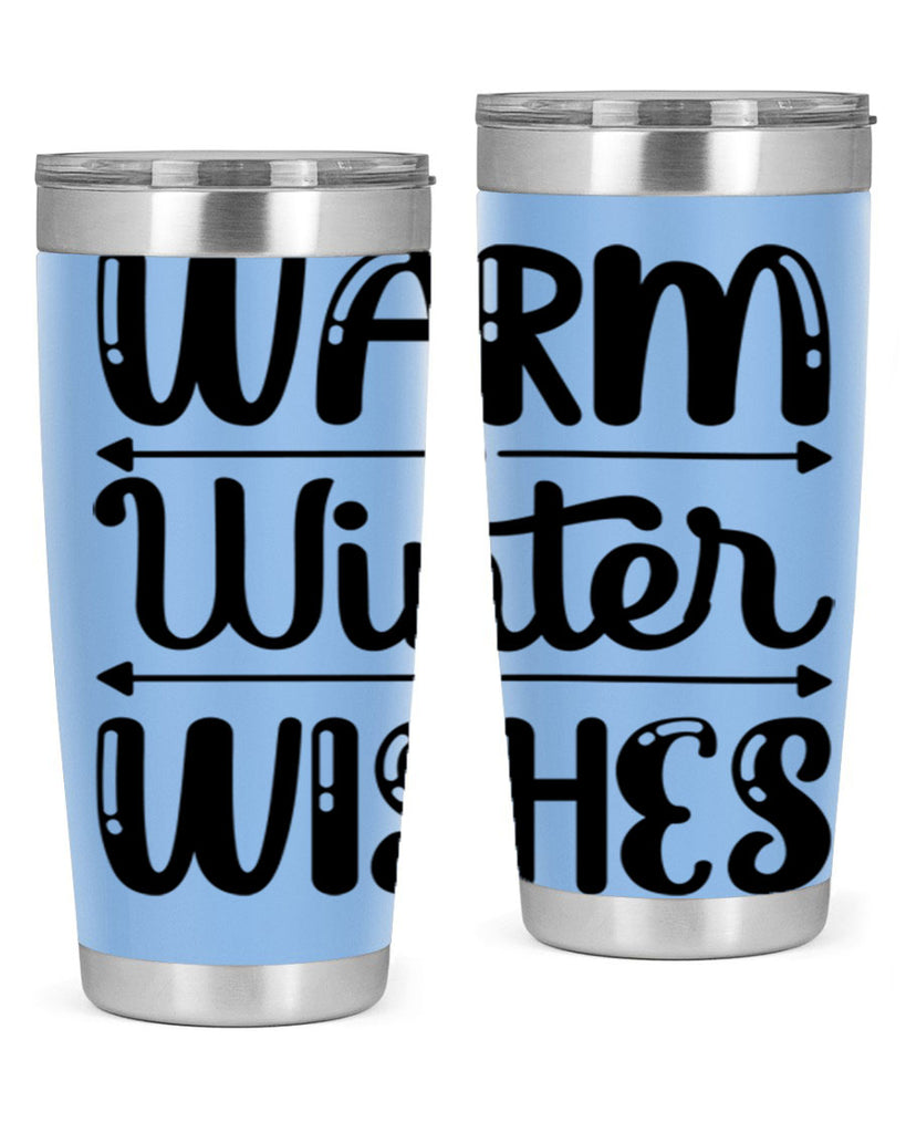 Warm Winter Wishes 463#- winter- Tumbler