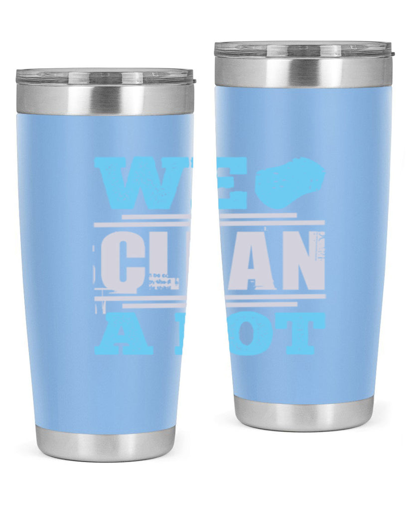 We clean a lot Style 11#- cleaner- tumbler