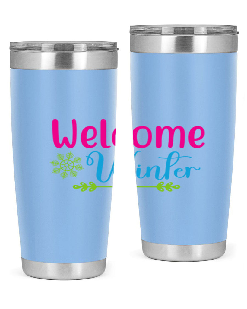 Welcome Winter 473#- winter- Tumbler
